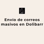 Envío de correos masivos en Dolibarr
